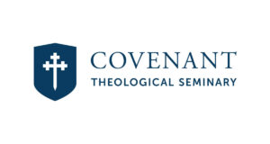 https://ministrysafe.com/wp-content/uploads/2021/12/Covenant-Theological-Seminary-300x160-1.jpg