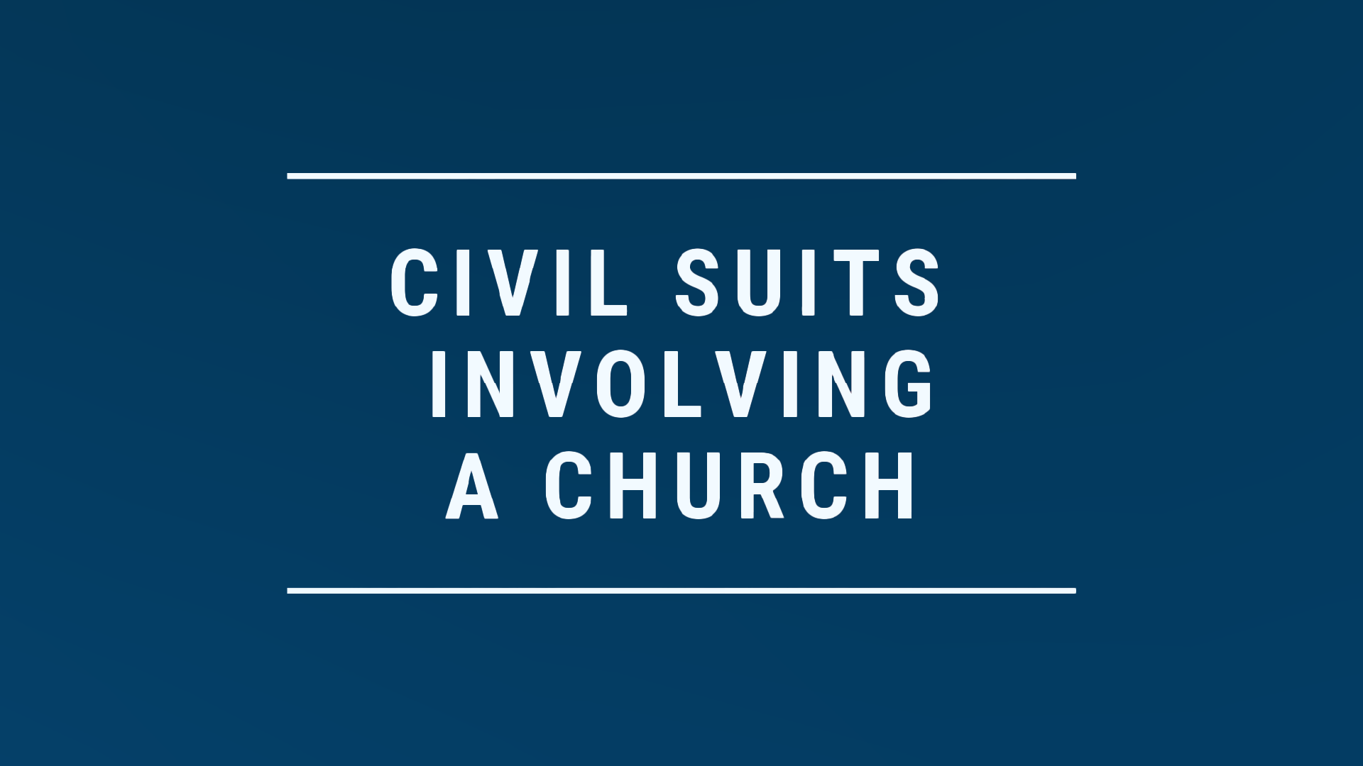 MinistrySafe Who We Are Civil Suits Involving A Church